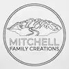 Mitchell Family Creations